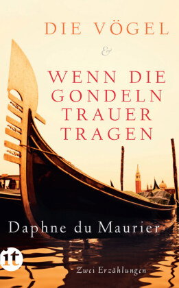 Die Vögel / Wenn die Gondeln Trauer tragen