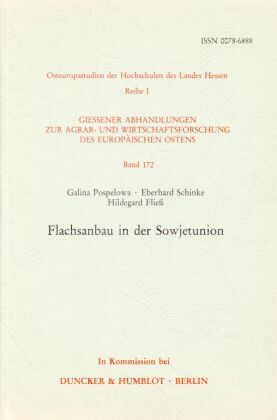 Flachsanbau in der Sowjetunion.