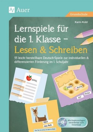 Lernspiele für die 1. Klasse - Lesen & Schreiben, m. 1 Beilage