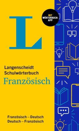 Langenscheidt Schulwörterbuch Französisch, m. Buch, m. Online-Zugang