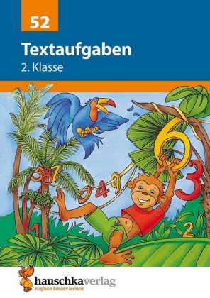 Mathe 2. Klasse Übungsheft - Textaufgaben