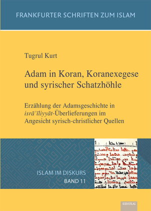 Adam in Koran, Koranexegese und syrischer Schatzhöhle