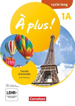 À plus ! Neubearbeitung - Französisch als 1. und 2. Fremdsprache - Ausgabe ab 2020 - Band 1