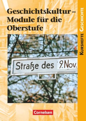 Kurshefte Geschichte - Abiturvorbereitung - Niedersachsen - Ausgabe ab 2011
