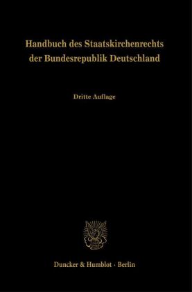 Handbuch des Staatskirchenrechts der Bundesrepublik Deutschland.