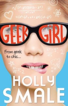 Geek Girl [10Th Anniversary Edition]