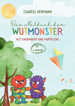 Das Malbuch der Wutmonster (ab 4 Jahren)