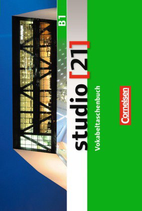 Studio [21] - Grundstufe - B1: Gesamtband