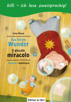 Das kleine Wunder (Deutsch-Italienisch)