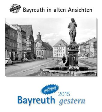 Bayreuth gestern 2015