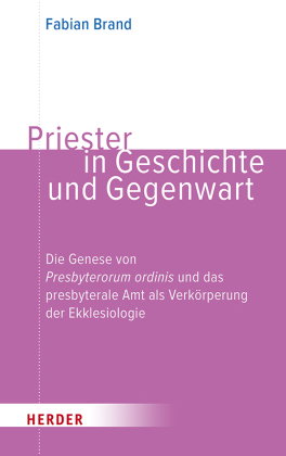 Priester in Geschichte und Gegenwart