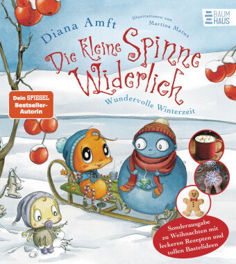 Die kleine Spinne Widerlich - Wundervolle Winterzeit - Sonderausgabe zu Weihnachten mit leckeren Rez