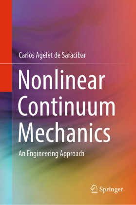 Nonlinear Continuum Mechanics