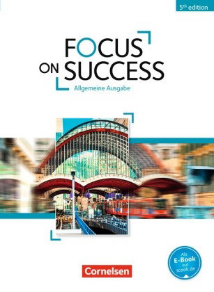 Focus on Success - 5th Edition - Allgemeine Ausgabe - B1/B2