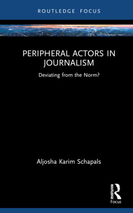 Peripheral Actors in Journalism