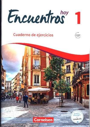 Encuentros - Método de Español - Spanisch als 3. Fremdsprache - Ausgabe 2018 - Band 1