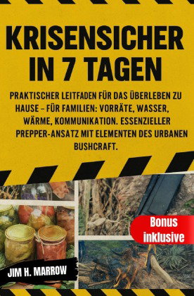 Krisensicher in 7 Tagen