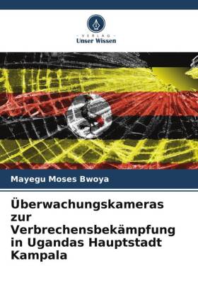 Überwachungskameras zur Verbrechensbekämpfung in Ugandas Hauptstadt Kampala