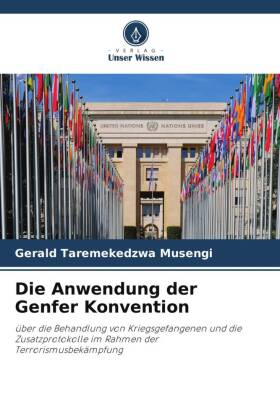 Die Anwendung der Genfer Konvention