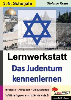Das Judentum kennen lernen - Lernwerkstatt