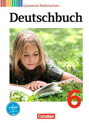 Deutschbuch Gymnasium - Niedersachsen - Ausgabe 2012 - 6. Schuljahr