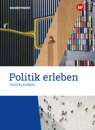 Politik erleben - Sozialkunde - Stammausgabe 2021