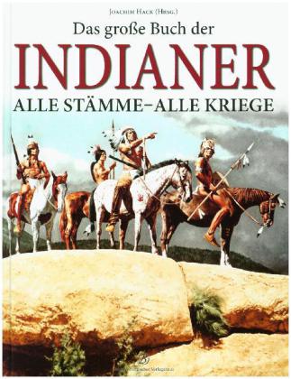 Das große Buch der Indianer