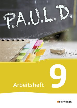 P.A.U.L. D. - Persönliches Arbeits- und Lesebuch Deutsch - Für Gymnasien und Gesamtschulen - Bisheri