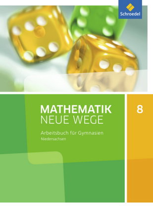 Mathematik Neue Wege SI - Ausgabe 2015 für Niedersachsen G9