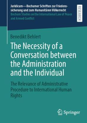 The Necessity of a Conversation between the Administration and the Individual
