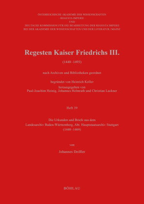 Regesten Kaiser Friedrichs III. (1440-1493) nach Archiven und Bibliotheken geordnet