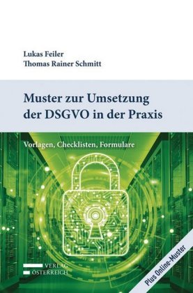 Muster zur Umsetzung der DSGVO in der Praxis, m. 1 Buch, m. 1 Beilage