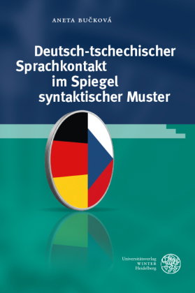 Deutsch-tschechischer Sprachkontakt im Spiegel syntaktischer Muster