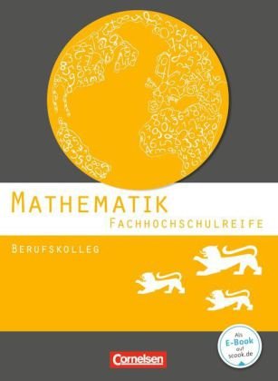 Mathematik - Fachhochschulreife - Berufskolleg Baden-Württemberg 2016
