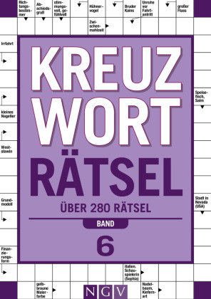 Kreuzworträtsel - Band 6 I Über 280 Rätsel für Erwachsene