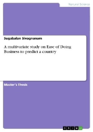 A multivariate study on Ease of Doing Business to predict a country