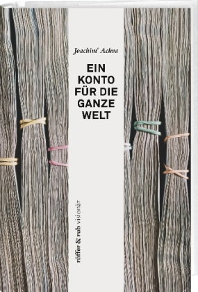 Ein Konto für die ganze Welt