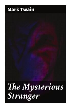 The Mysterious Stranger