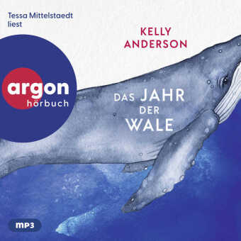 Das Jahr der Wale, 2 Audio-CD, 2 MP3
