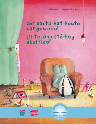 Der Dachs hat heute Langeweile! (Deutsch-Spanisch)