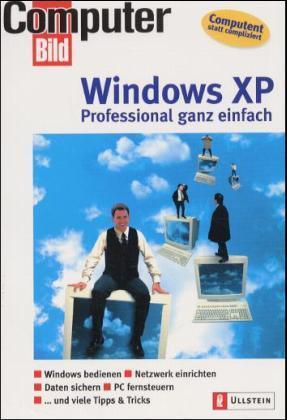 Windows XP Professional ganz einfach