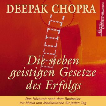 Die sieben geistigen Gesetze des Erfolgs, 1 Audio-CD