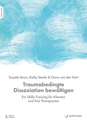 Traumabedingte Dissoziation bewältigen, m. 1 Beilage