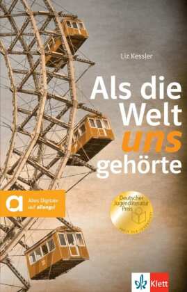 Als die Welt uns gehörte