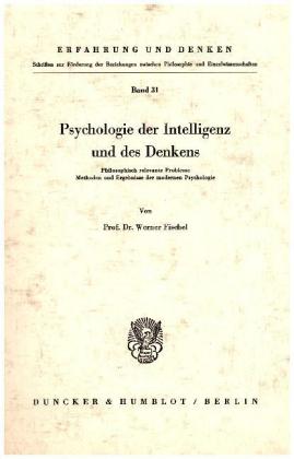 Psychologie der Intelligenz und des Denkens.