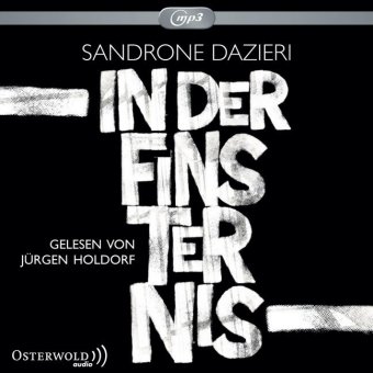 In der Finsternis, 3 Audio-CD, 3 MP3