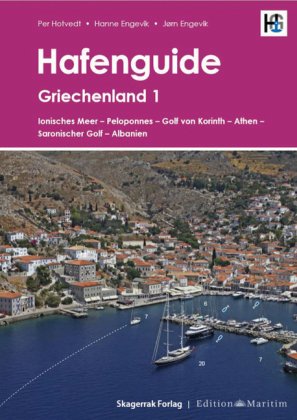 Hafenguide Griechenland. Bd.1