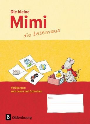 Mimi, die Lesemaus - Fibel für den Erstleseunterricht - Ausgabe F (Bayern, Baden-Württemberg, Rheinl