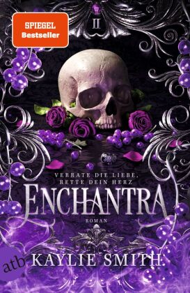 Enchantra - Verrate die Liebe, rette dein Herz