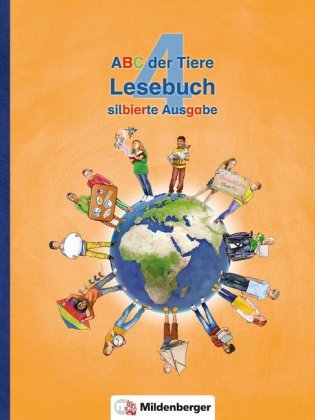 ABC der Tiere 4 - Lesebuch, silbierte Ausgabe